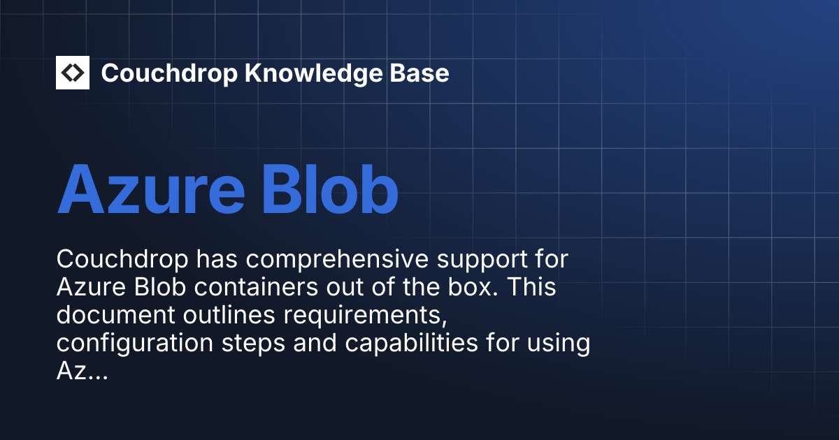 Azure Blob | Couchdrop Knowledge Base